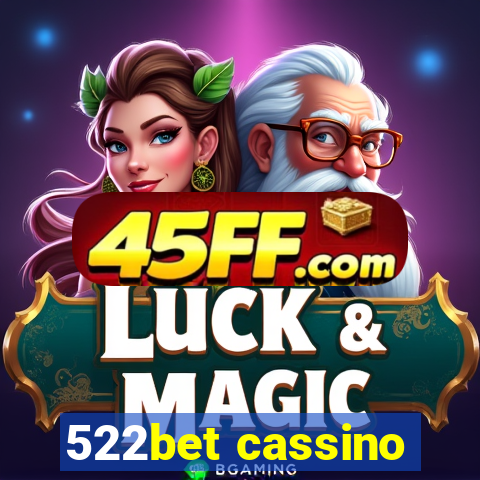522bet cassino